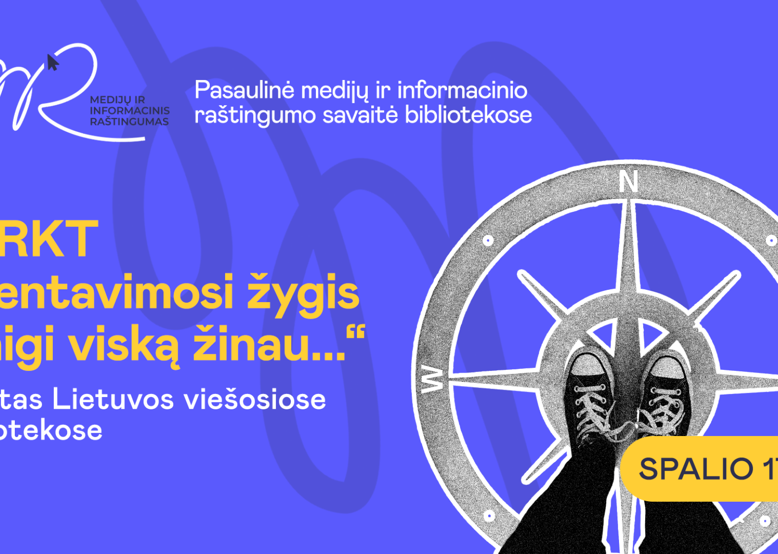 &Scaron;ilalės biblioteka kviečia į MIRKT orientavimosi žygį &bdquo;Taigi viską žinau&hellip;&ldquo; 