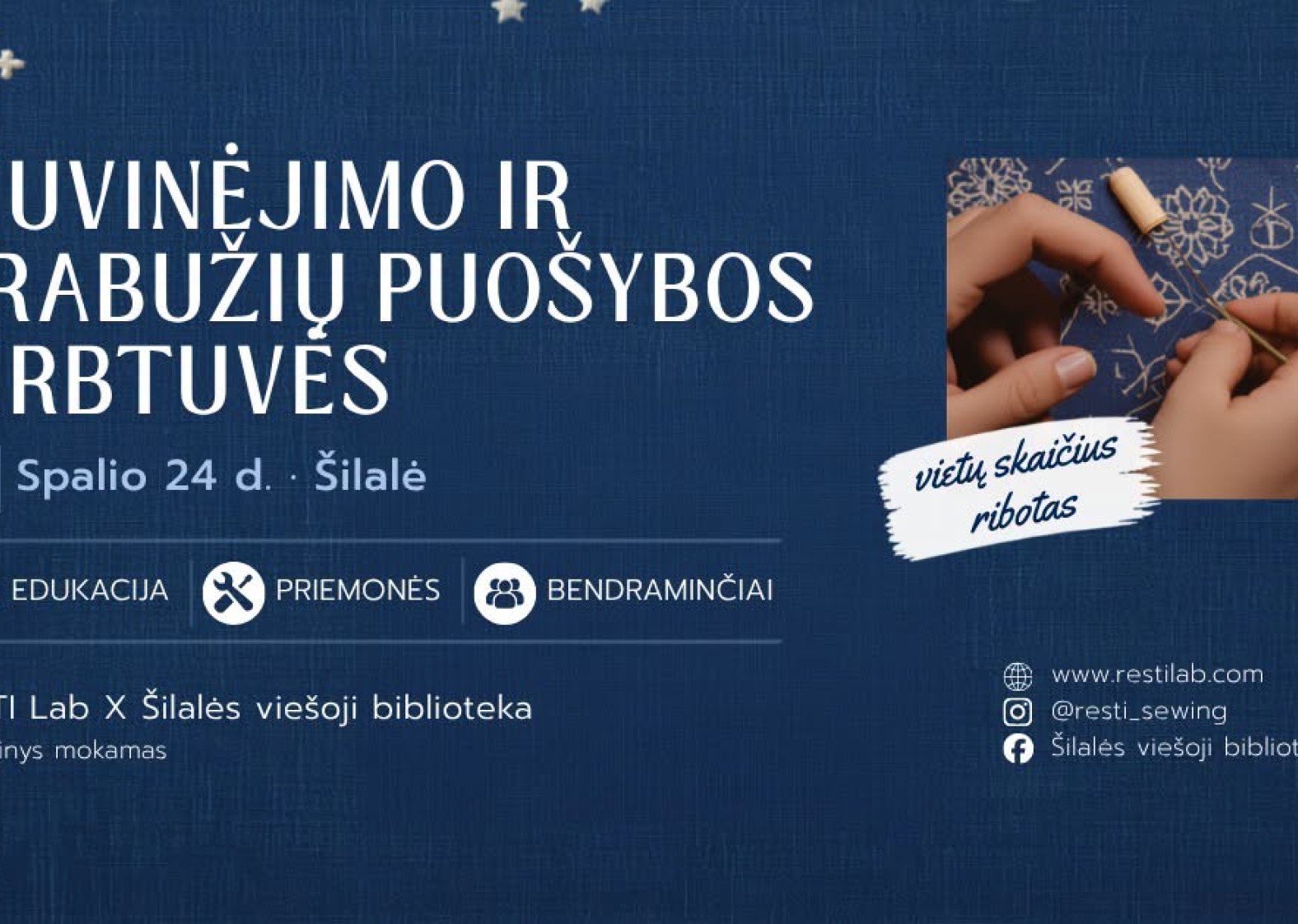 Siuvinėjimo ir drabužių puo&scaron;ybos dirbtuvės
