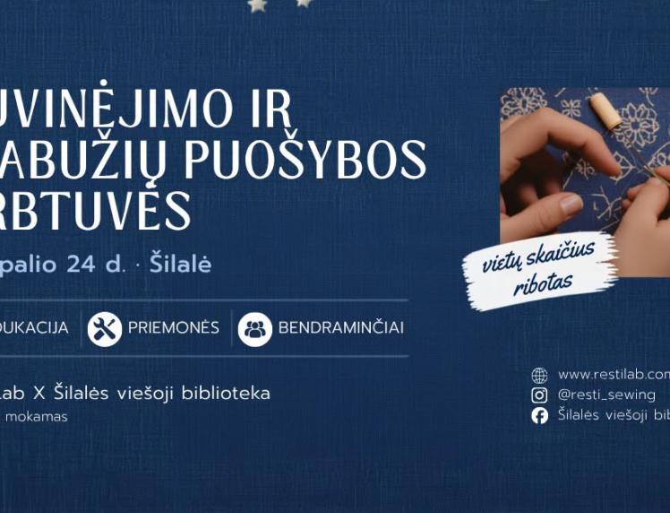 Siuvinėjimo ir drabužių puošybos dirbtuvės