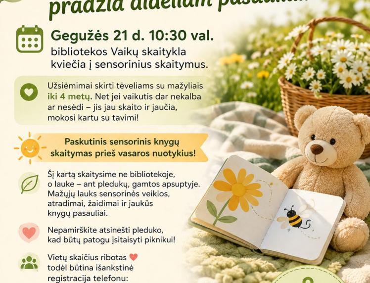 Skaitymas su mažyliu-pradžia dideliam pasauliui!