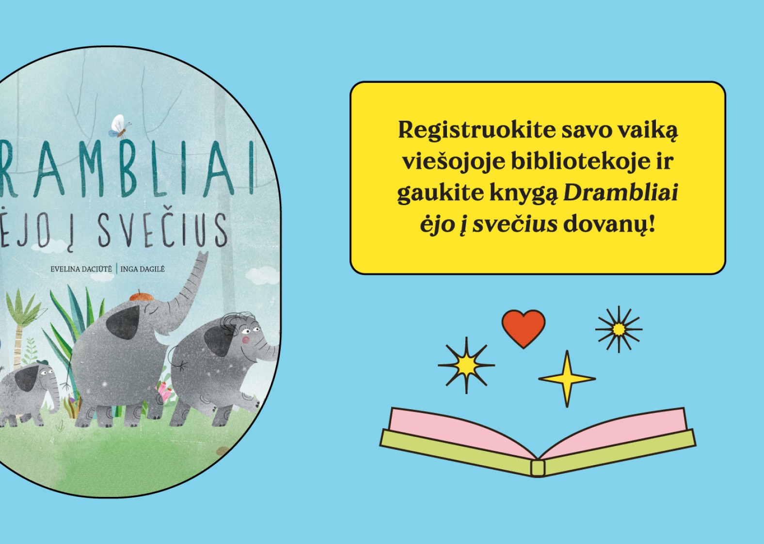 Į biblioteką kviečiami patys mažiausi