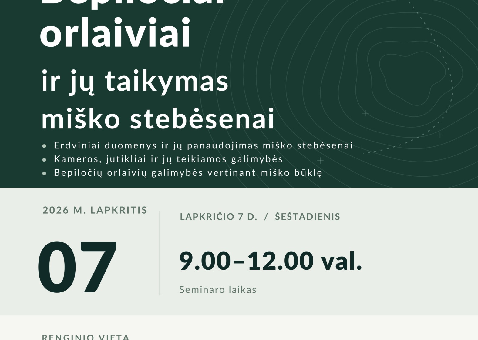 Seminaras &bdquo;Bepiločiai orlaiviai ir jų taikymas mi&scaron;ko stebėsenai&ldquo;