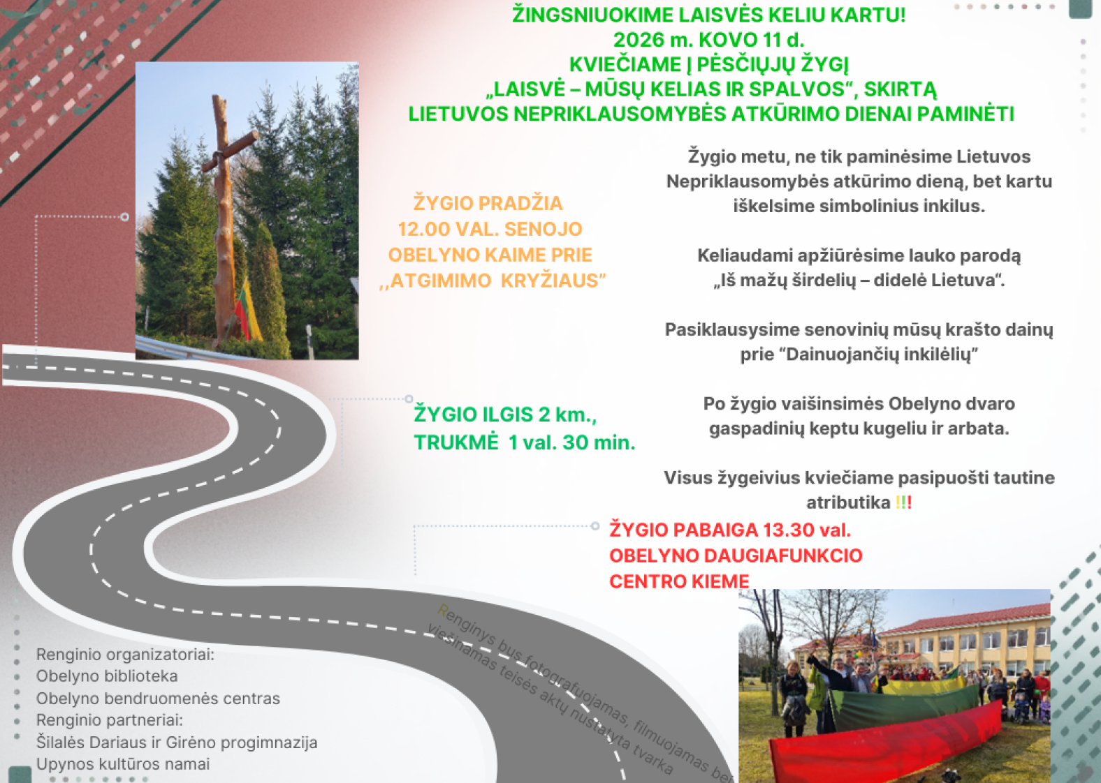 KVIEČIAME Į PĖSČIŲJŲ ŽYGĮ &bdquo;LAISVĖ - MŪSŲ KELIAS IR SPALVOS"