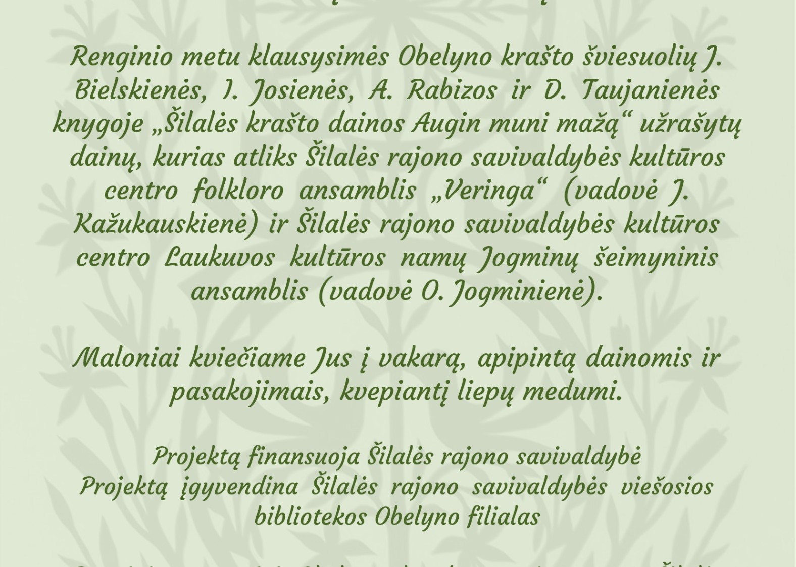 Pasidainavimų vakaras &bdquo;Kai liepos teka dainomis&ldquo;