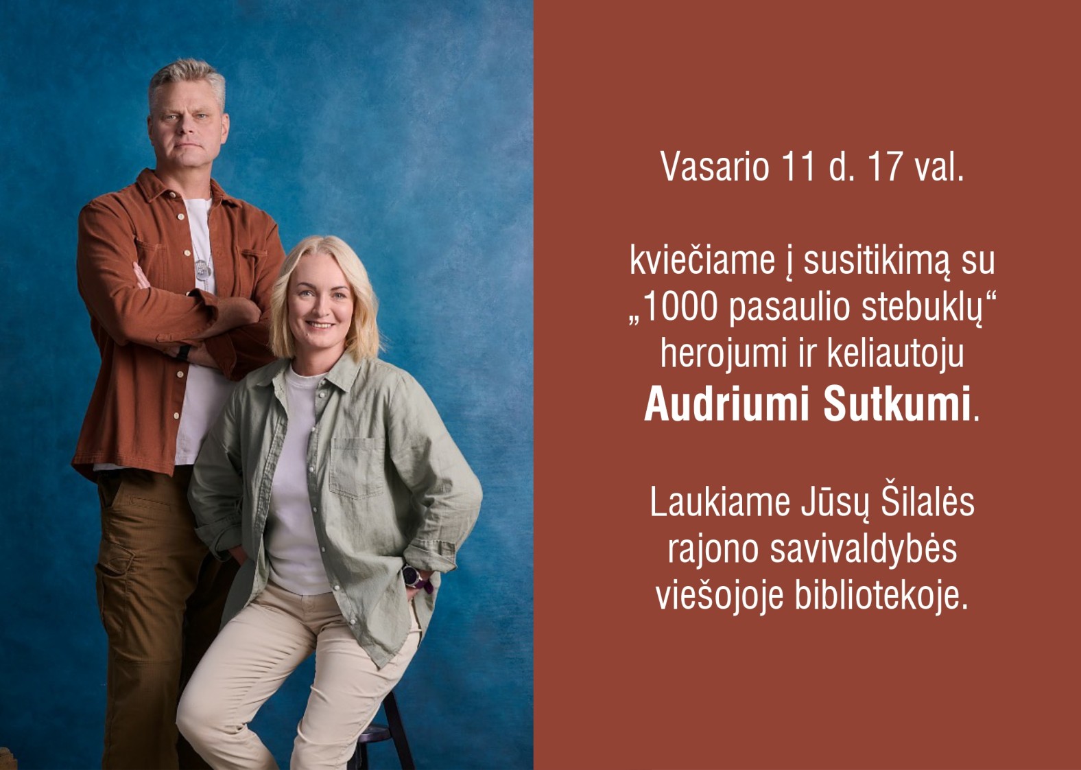 Kviečiame į susitikimą su &bdquo;1000 pasaulio stebuklų&ldquo; herojumi ir keliautoju Audriumi Sutkumi