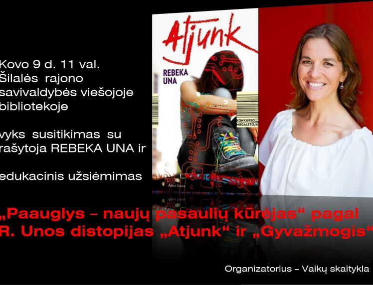 Susitikimas su rašytoja REBEKA UNA ir edukacinis užsiėmimas