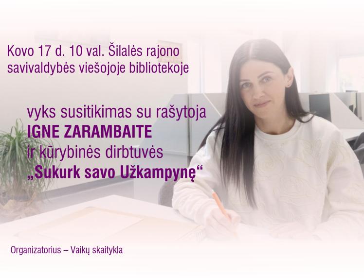Kūrybinės dirbtuvės „Sukurk savo Užkampynę“ su rašytoja IGNE ZARAMBAITE