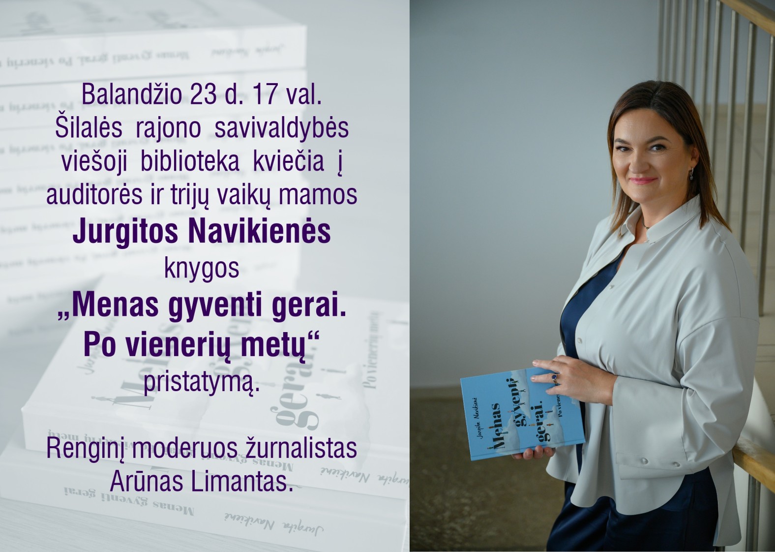 Kviečiame į Jurgitos Navikienės knygos &bdquo;Menas gyventi gerai. Po vienerių metų&ldquo; pristatymą