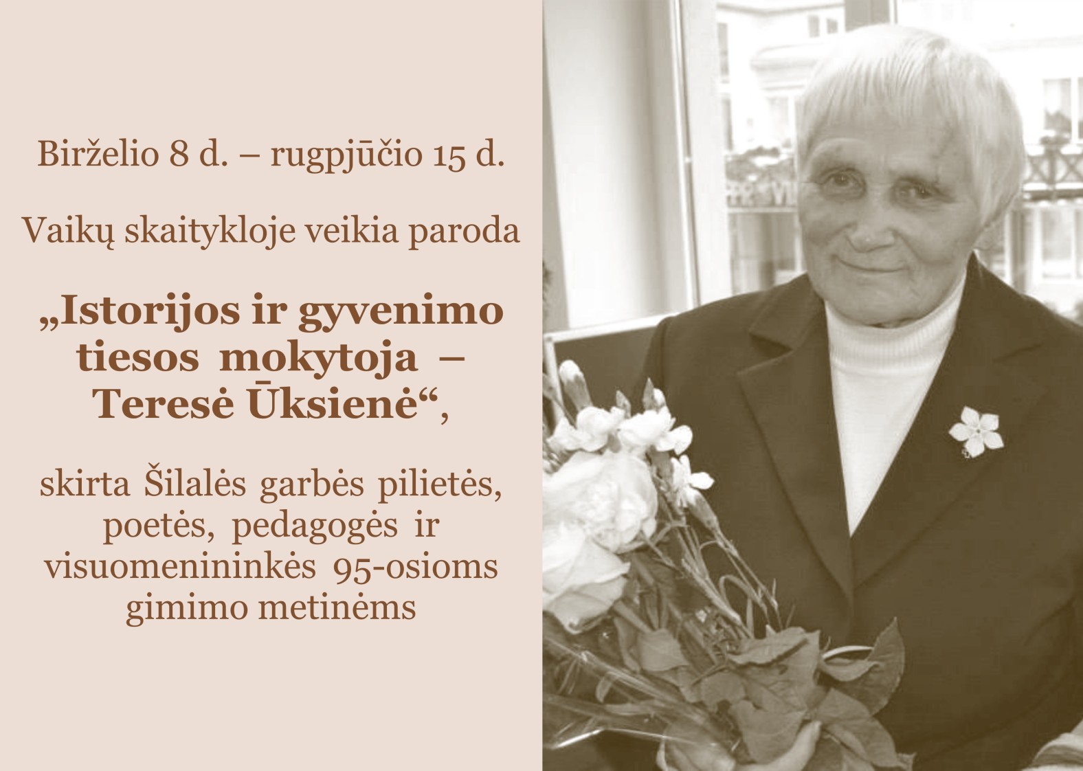 Paroda &bdquo;Istorijos ir gyvenimo tiesos mokytoja &ndash; Teresė Ūksienė&ldquo;