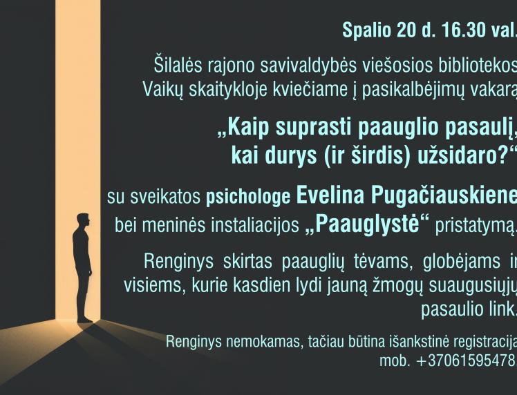 Kviečiame į pasikalbėjimų vakarą „Kaip suprasti paauglio pasaulį, kai durys (ir širdis) užsidaro?“ 