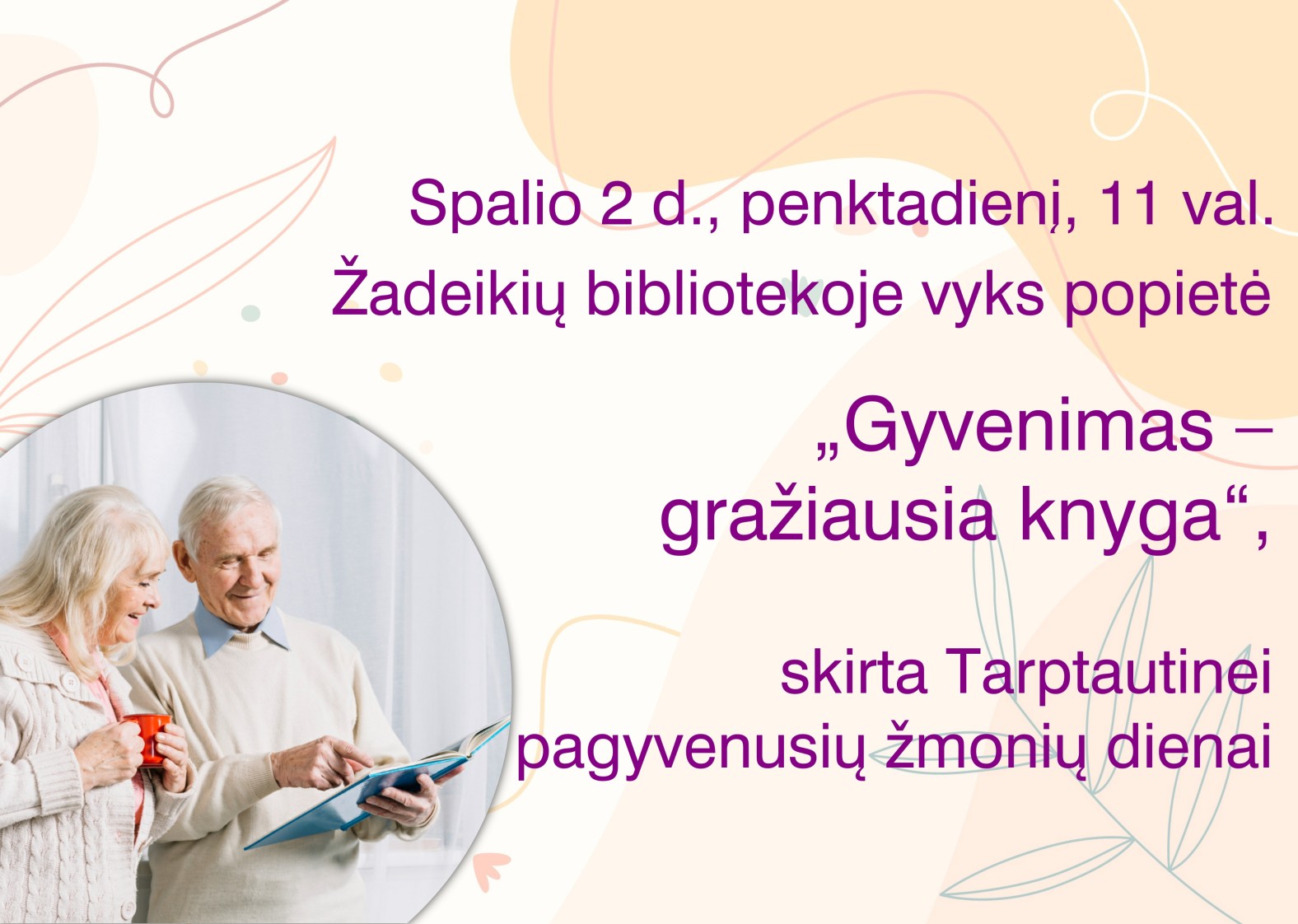 Žadeikių bibliotekoje vyks popietė skirta Tarptautinei pagyvenusių žmonių dienai