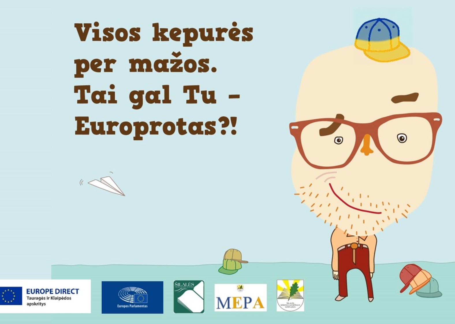 Europos dienos proga į &Scaron;ilalę sugrįžta &bdquo;Europrotai&ldquo;!